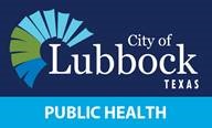 City of Lubbock Texas Public Health