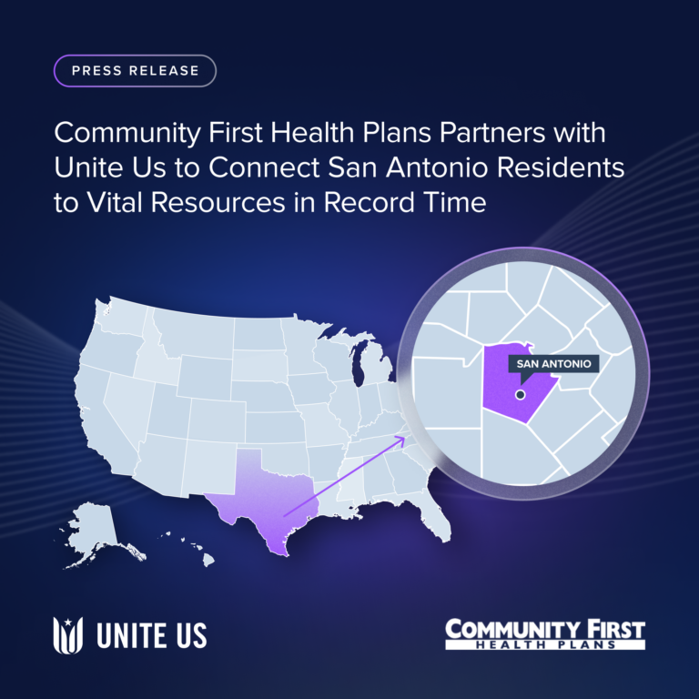 Community First Health Plans Partners with Unite Us to Connect San Antonio Residents to Vital Resources in Record Time