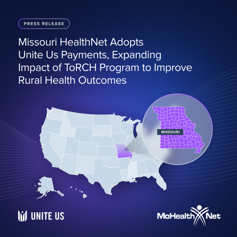 Missouri HealthNet Adopts Unite Us Payments, Expanding Impact of ToRCH Program to Improve Rural Health Outcomes