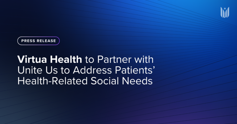 Virtua Health to Partner with Unite Us to Address Patients’ Health-Related Social Needs