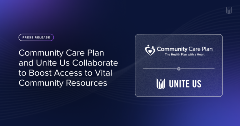 Community Care Plan and Unite Us Collaborate to Boost Access to Vital Community Resources