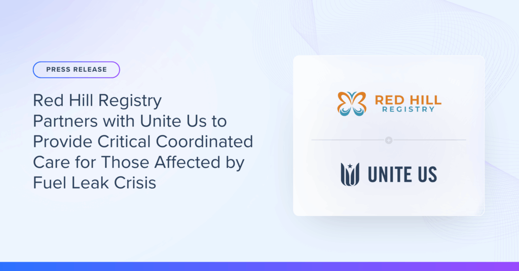 Red Hill Registry Partners with Unite Us to Provide Critical Coordinated Care for Those Affected by Fuel Leak Crisis